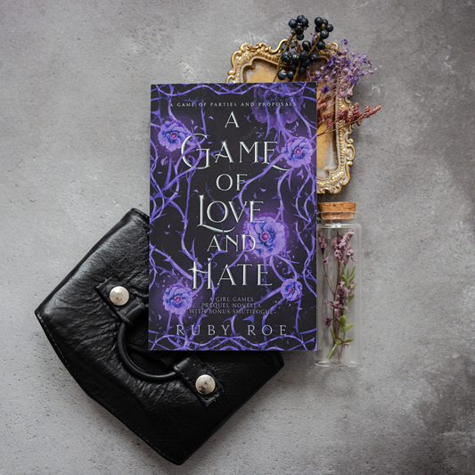 A Game of Love and Hate (Girl Games Prequel Novella & Bonus Smutilogue)