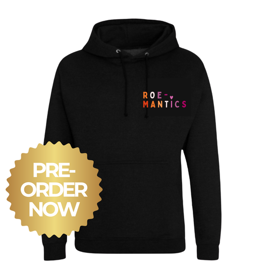 PREORDER: Roemantics Hoodie
