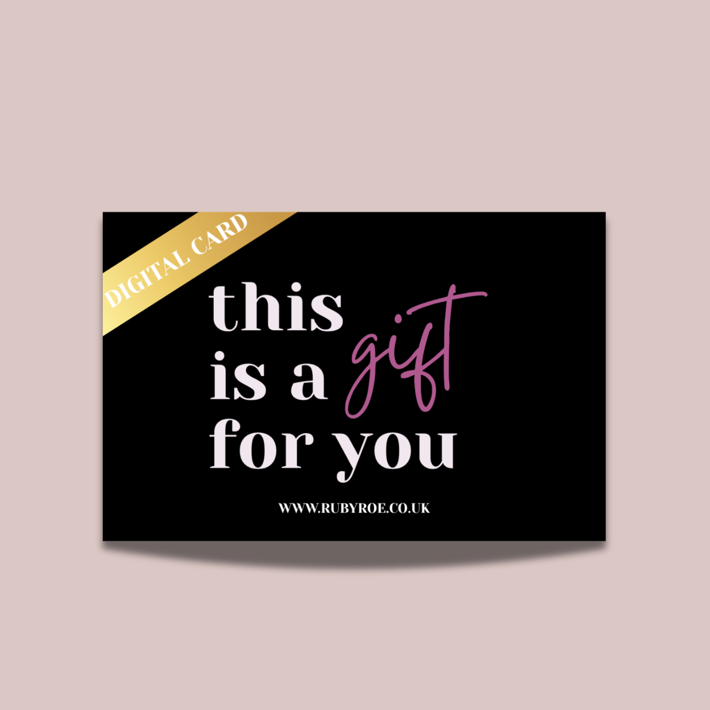 Ruby Roe Digital Gift Card