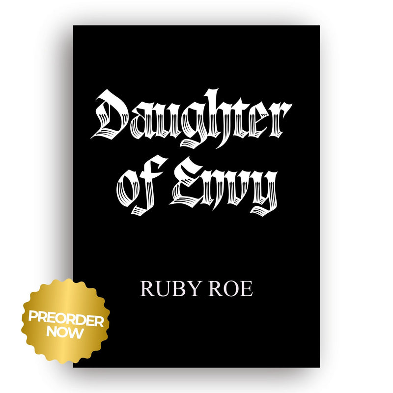 PREORDER: Daughter of Envy (Empire of Ruin Book 1)